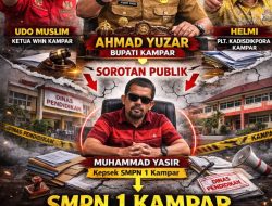 “Nama Saya Disebut-sebut?” Ahmad Yuzar Bereaksi Keras Soal Viral SMPN 1 Kampar: “Kalau Tidak Benar, Saya Copot!”