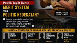 Birokrasi Kampar Jadi Sorotan, Publik Tagih Bukti: Merit System atau Politik Kedekatan?